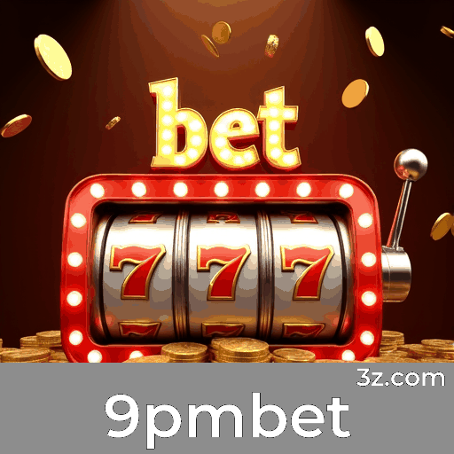 9pmbet: Seu Cassino Online Confiável